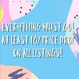 At least 10% price drop on all listings!!!